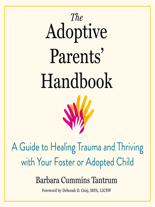 Title details for The Adoptive Parents' Handbook by Barbara Cummins Tantrum - Available